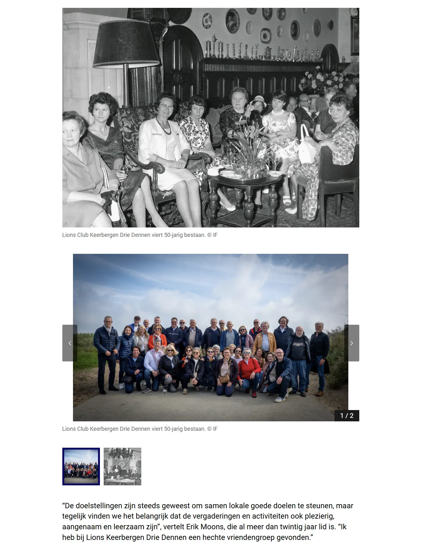Een historische foto uit de beginjaren en een recente groepsfoto van de club